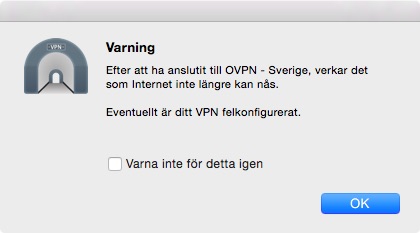 After connecting to OVPN – Sverige it seems I can’t access the Internet